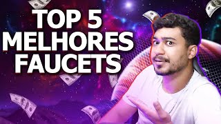 Top 5 Faucets Que Me Pagam Todo Mês