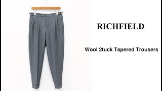 RICHFIELD * Wool 2tuck Tapered Trousers * Grey