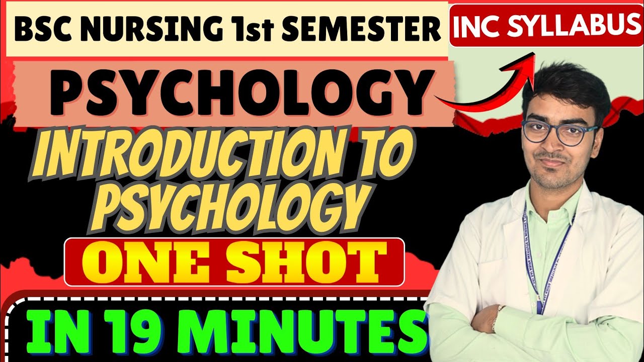 Introduction to Psychology – One Shot in 19 Minutes bsc Nursing 1st ...