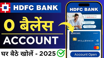 HDFC Bank Account Opening Online 2025 | hdfc bank savings account opening | hdfc 0 balance account