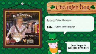 Patsy Watchorn - Come to the Bower