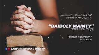 Tantara Malagasy - BAIBOLY MAINTY (Tantaran'ny Radio ACEEM) Tantara indray miseho