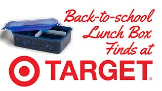 Target Lunch Packing Finds - Back To School July 2019