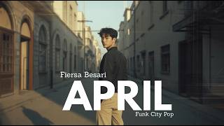 Fiersa Besari - April | City Pop Funk Cover