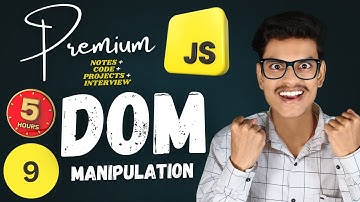 Ultimate DOM Manipulation Crash Course: From Beginner to Pro | Premium JavaScript
