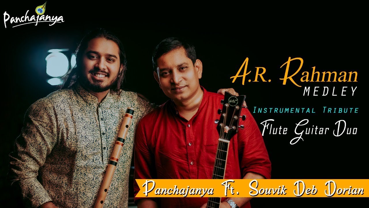 A.R.Rahman - Medley || Instrumental Tribute - Flute - Guitar Duo || Roja-Yeh Haseen Wadiyan-Tu Hi Re
