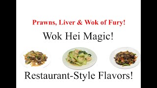 Wok Of Fury Live: Restaurant-style Chicken Liver & Prawn Perfection!