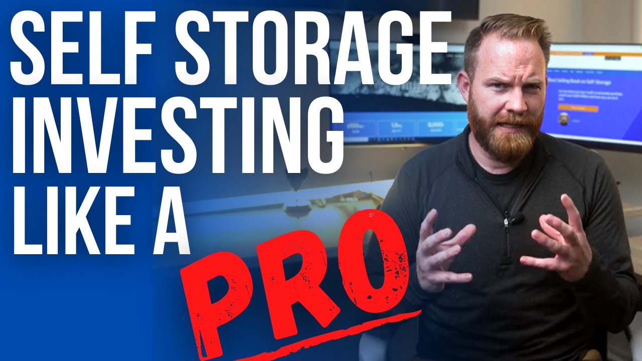 Self Storage Investing Like the Pros | How to Use Financing and ...