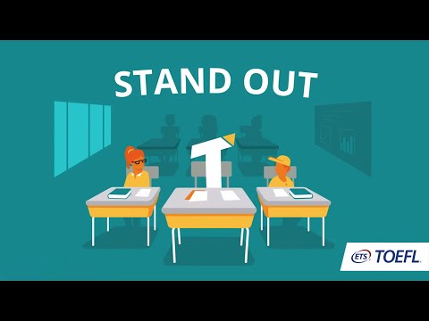 Stand out to admissions officers with the TOEFL® test