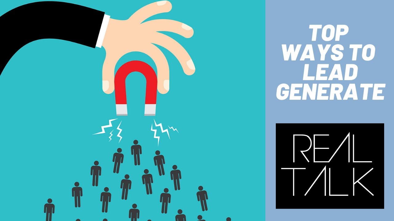 Top Ways to Lead Generate