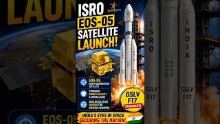 ISRO’s EOS-05 Launch Will Boost India’s Border Security 🇮🇳 #shorts