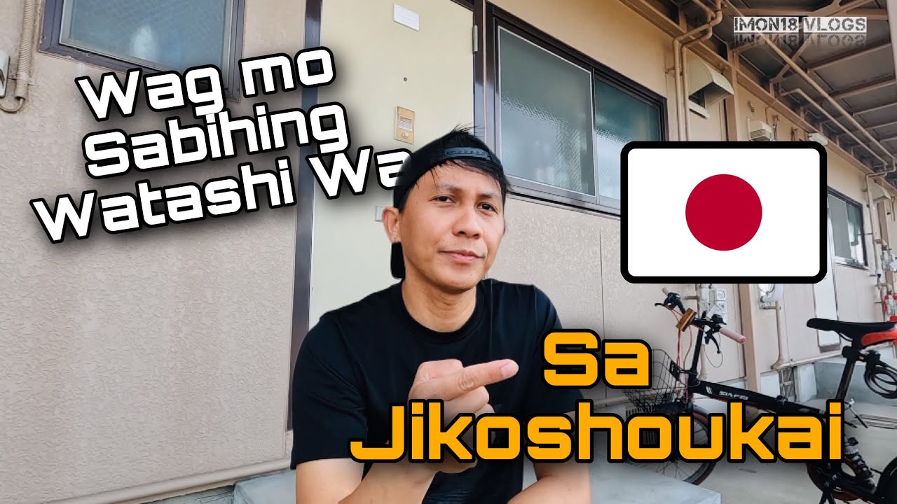 Paano ba Gumawa ng Jikoshokai? | Wag mong Sabihin ang Watashi Wa? 🇯🇵🇵🇭