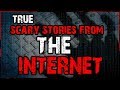 8 TRUE Scary Stories From The Internet | #TrueScaryStories