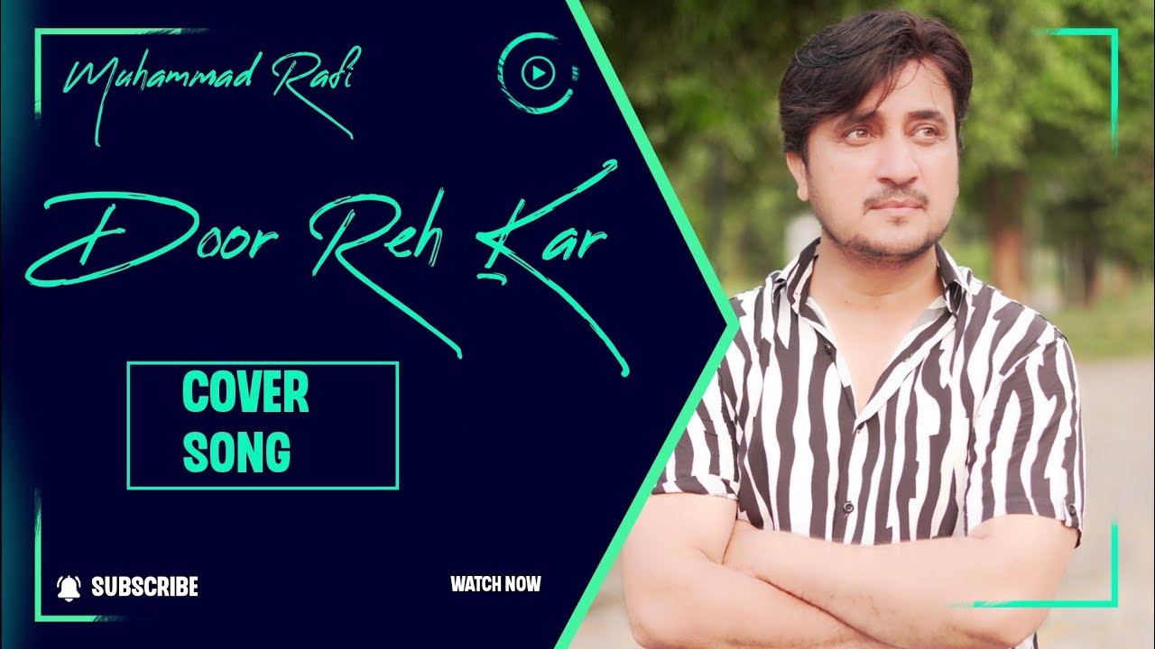 Door Rehkar na karo baat Mohammad Rafi Adnan Raza Live YouTube