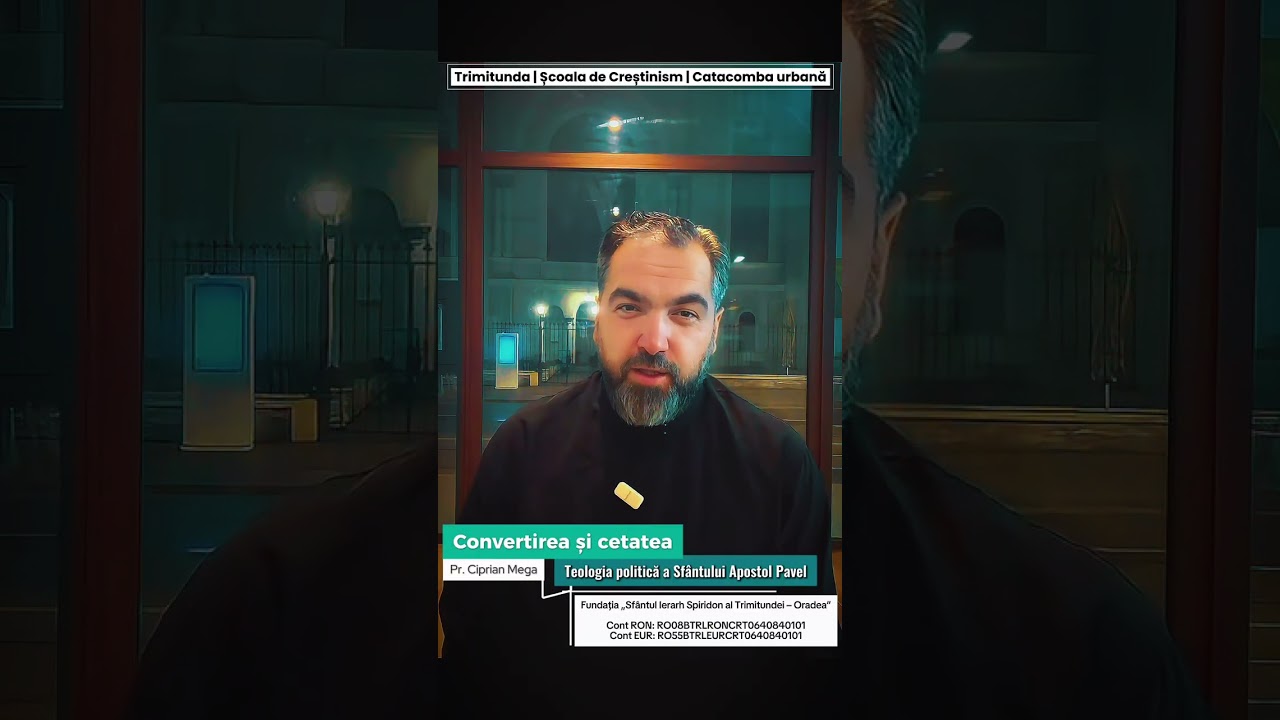 Convertirea și Cetatea