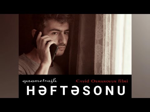 HƏFTƏSONU (qısametrajlı film) 2023