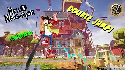 Hello neighbor act 3 | HOW TO GET THE DOUBLE JUMP! (SHORT) | SL