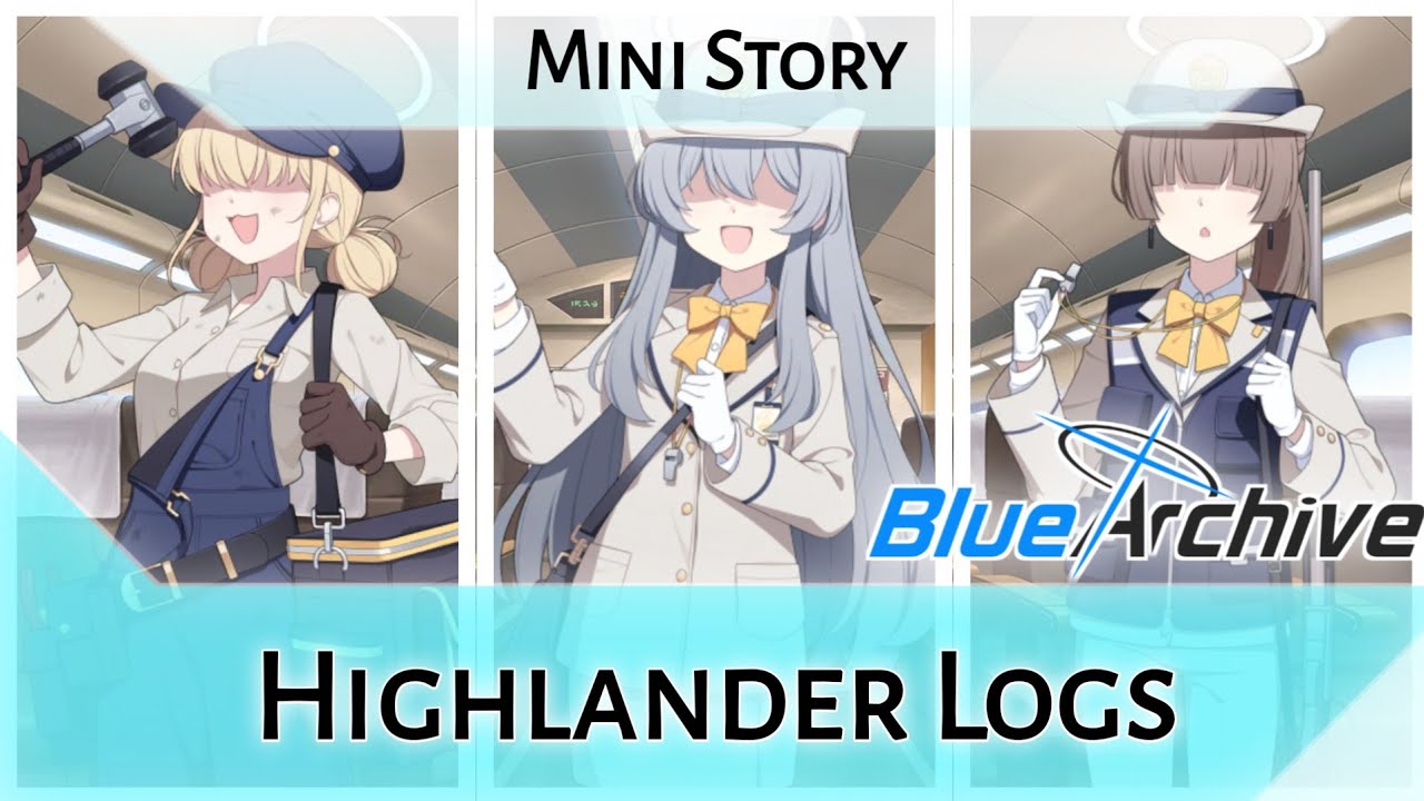 Highlander Logs (Blue Archive Mini Story)
