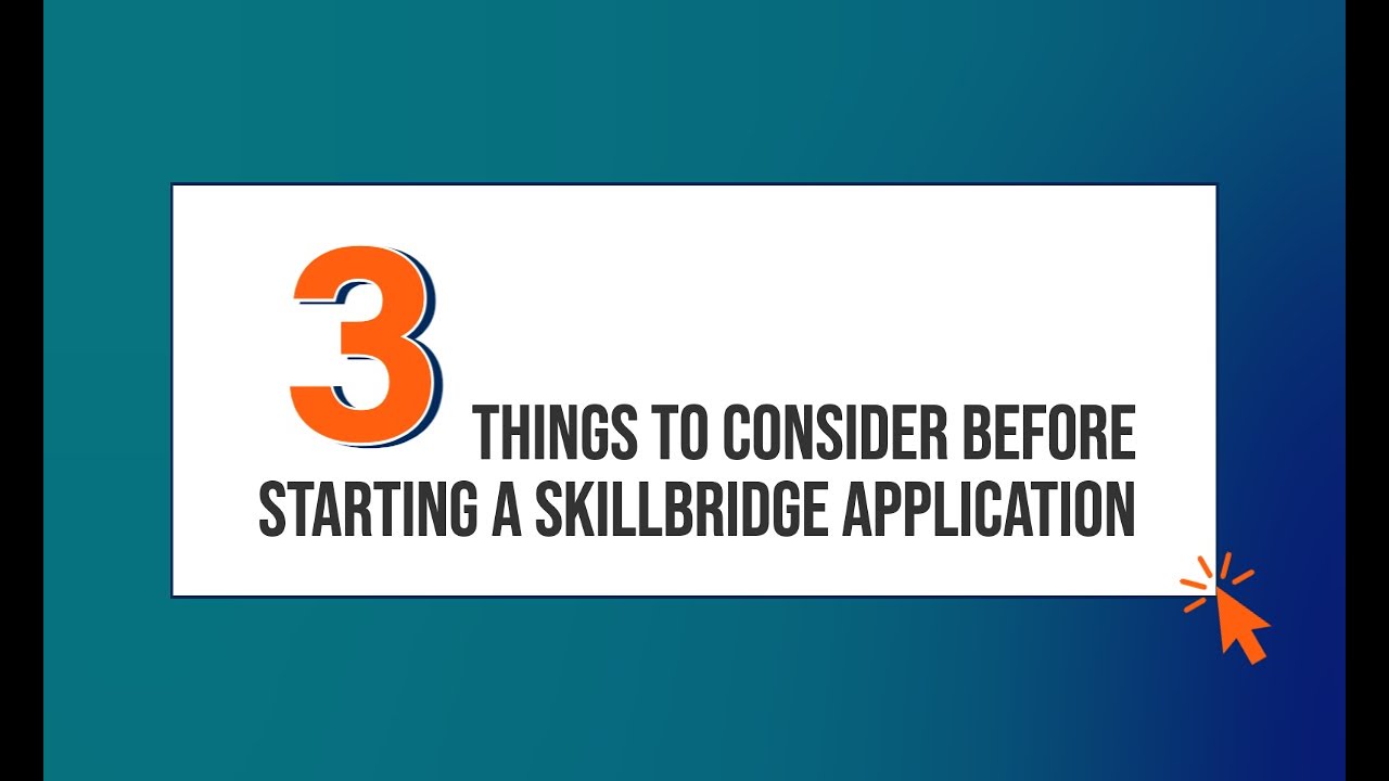 Three Things To Consider Before Starting A Skillbridge Application three-things-to-consider-before-starting-a-skillbridge-application