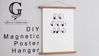 DIY Magnetic Poster Hanger – Mary Martha Mama