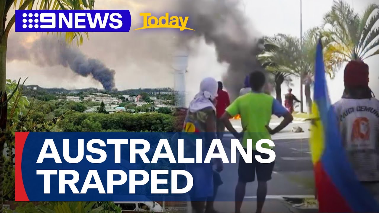 Australians trapped in New Caledonian as violent riots broke out | 9 News Australia