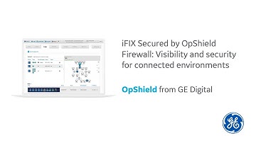 iFIX Secured by OpShield GE Digital