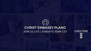 Extravagant Grace Service || Christ Embassy Plano