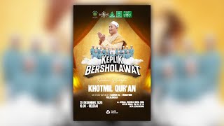 🔴[ LIVE ] KEPLIK BERSHOLAWAT BERSAMA AL MUNSYIDIN PEKALONGAN