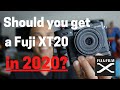 Should you get the Fujifilm X-T20 in 2020?