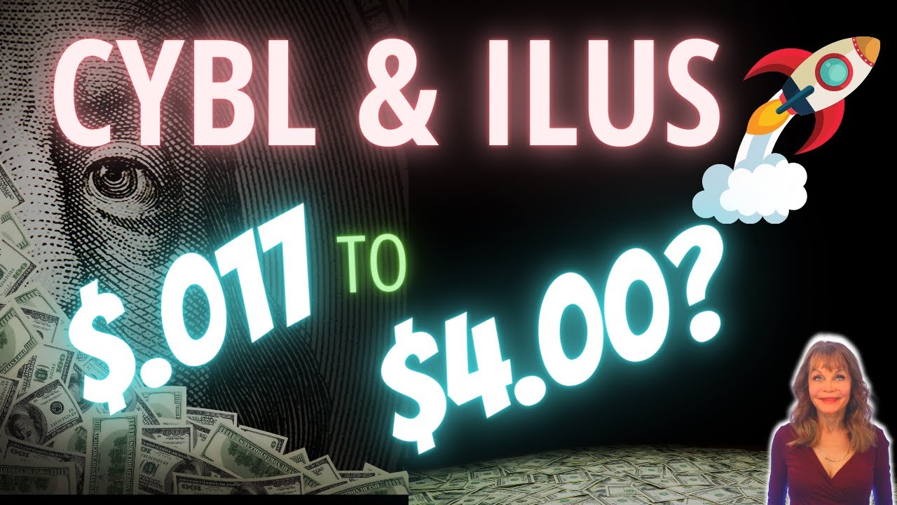 CYBL & ILUS Penny Stocks🚀UPDATE BIG Plans to Uplist to the NASDAQ!💥💎