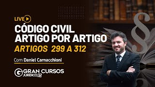 Código Civil artigo por artigo - Artigos 299 a 312 com Daniel Carnachioni screenshot 5