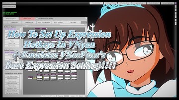 (OUTDATED) How To Set Up Expression Hotkeys In VNyan (+Emulates VSeeFace
