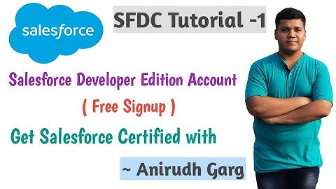 Salesforce Developer Edition Free Sign up | Salesforce Developer Account Sign Up | SFDC Tutorial -1