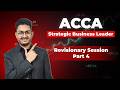 ACCA SBL Revision 2026 Session 4 | Strategic Business Leader