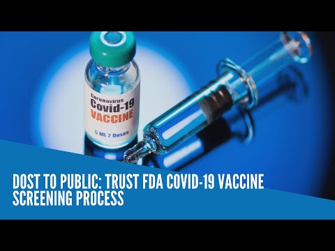 DOST to public: Trust FDA COVID-19 vaccine screening process