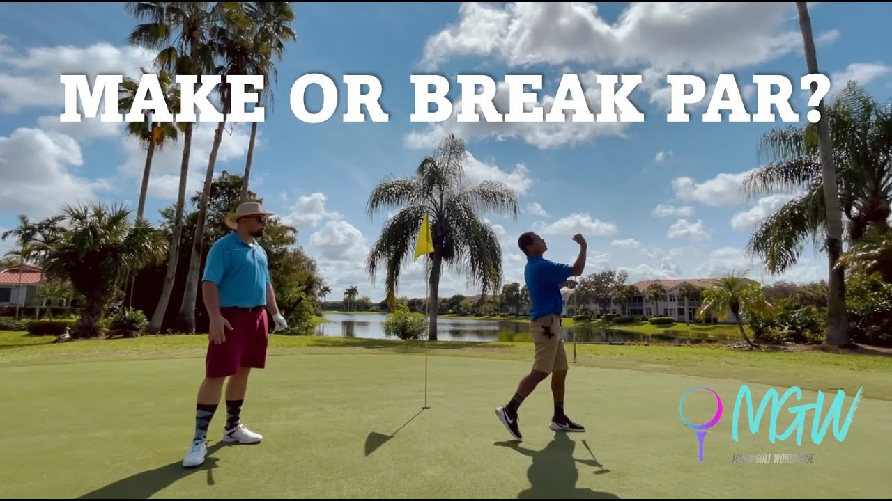 MAKE OR BREAK PAR?? - 3-HOLE BETTER BALL @ Grand Palms Pembroke Pines