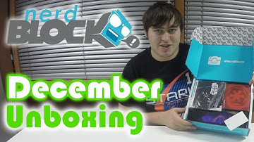 Nerd Block Unboxing December 2016