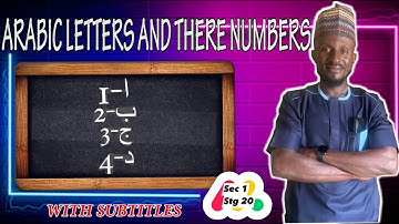 sec1, stg 20: The Arabic Letters And There Numbers In Relation To  Geomancy