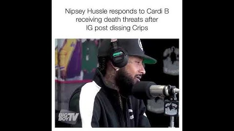 Nipsey Hussle speaks on Cardi B disrespecting crips , also speaks on a responsible solution