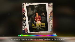 AronChupa & Little Sis Nora - Hole In The Roof (Audio)