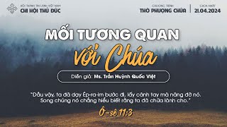 HTTL THỦ ĐỨC - Chương Trình Thờ Phượng Chúa - 21/04/2024