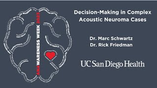 Decision-Making in Complex Acoustic Neuroma Cases