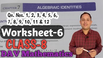 DAV Maths | Class 8 | Chapter 7 Worksheet-6 Part-1 | Algebraic Identities | Maths For Me
