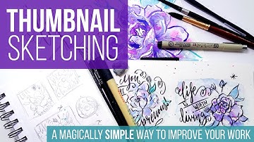 Thumbnail Sketching: A Magically Simple Way to Improve Your Work // Skillshare Class Trailer