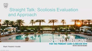 Straight Talk Scoliosis Evaluation And Approach By Mark Friedrich B. Hurdle, Md Preview