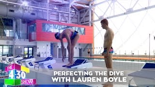 Perfecting the Dive with Lauren Boyle