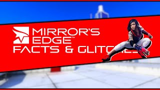 Mirror's Edge Facts & Glitches you didn't know about