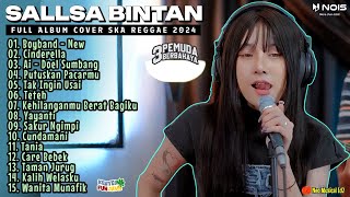 SALLSA BINTAN II 3PEMUDA BERBAHAYA II FULL ALBUM REGGAE PILIHAN 2024