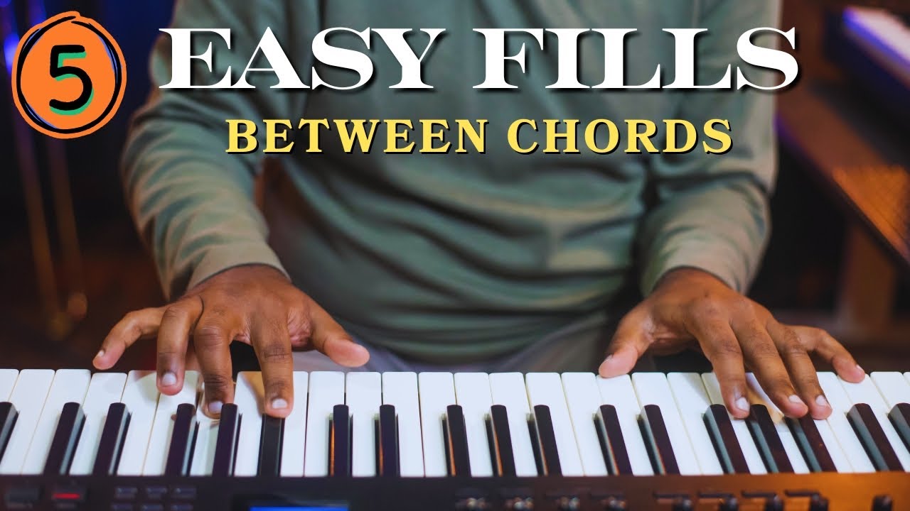 Master These 5 Beautiful Chord Fills on the Piano