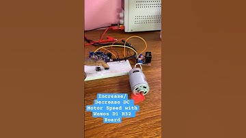 Increase/Decrease DC Motor Speed with Wemos D1 R32 Board #shorts
